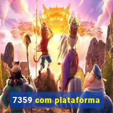 7359 com plataforma